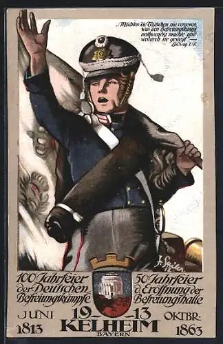 AK Kelheim, Offizielle Jubiläumspostkarte 1913, Befreiungskämpfer, Wappen
