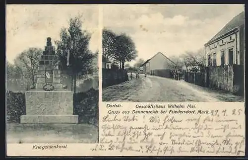 AK Dannenreich bei Friedersdorf, Geschäft von Wilhelm Mai in der Dorfstrasse, Kriegerdenkmal