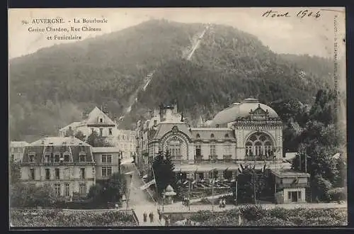 AK La Bourboule /Auvergne, Casino Chardon, Rue Chateau et Funiculaire, Bergbahn