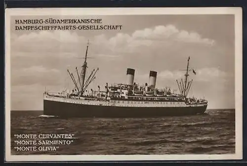AK Dampfer Monte Cervantes der Hamburg-Südamerikanischen Dampfschifffahrts-Gesellschaft