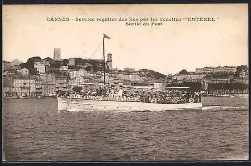 AK Cannes, Service régulier des îles par les vedettes Estérel Sortie du Port