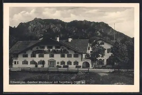 AK Schwangau, Gasthof Weinbauer mit Tegelberg