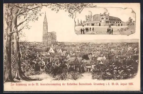AK Strassburg, 52. Generalversammlung der katholiken Deutschlands, 20. bis 24. August 1905, Festhalle, Panorama
