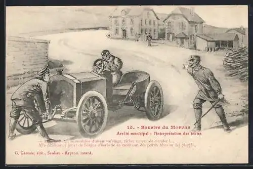 AK Morvan, Souvive du Morvan, Arréte municipa, L`interprétation des textes, Polizei und Rennfahrer im Auto