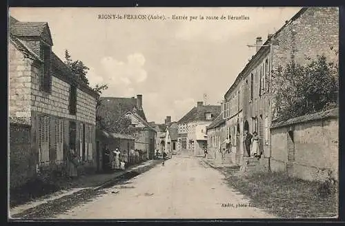 AK Rigny-le-Ferron, Entrée par la route de Beruelles