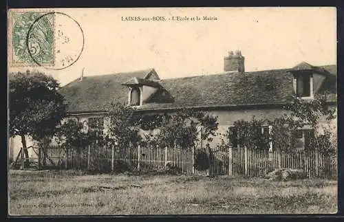 AK Laines-aux-Bois, L`École et la Mairie
