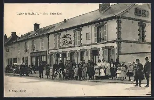 AK Mailly, Hôtel Saint-Éloi avec groupe de personnes devant l`entrée
