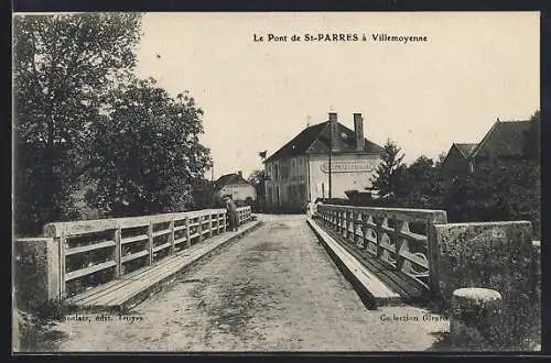 AK Villemoyenne, Le Pont de St-Parres
