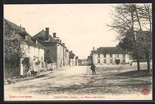 AK Saint-Phal, La Place et les Hôtels
