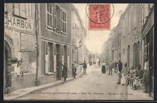 AK Villenauxe-la-Grande, Rue du Château, Bureau de Poste