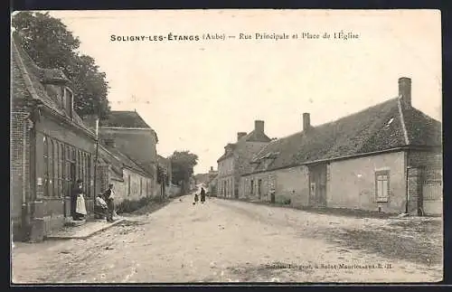 AK Soligny-les-Étangs, Rue Principale et Place de l`Église