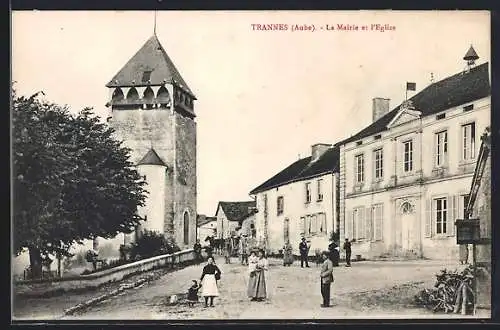 AK Trannes, La Mairie et l`Église
