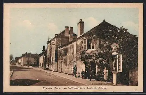 AK Trannes, Café Mercier, Route de Brienne