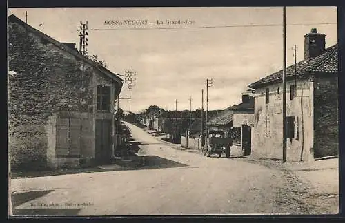 AK Bossancourt, La Grande-Rue avec charrette et bâtiments anciens