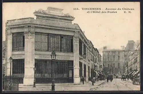AK Vincennes, Avenue du Château et l`Hôtel des Postes