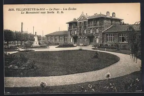 AK Villeneuve-le-Roi, Le Parc et Les Écoles avec le Monument aux Morts