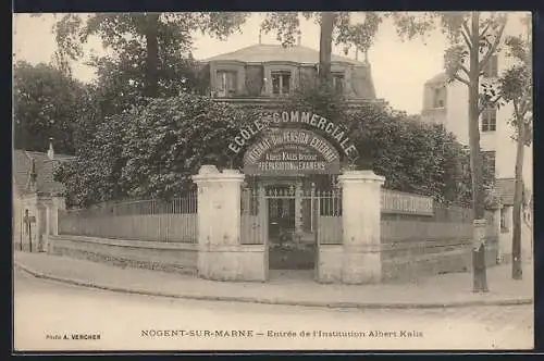 AK Nogent-sur-Marne, Entrée de l`Institution Albert Kalis