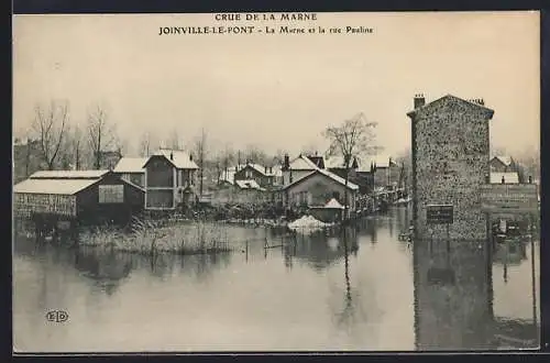 AK Joinville-le-Pont, La Marne et la rue Pauline inondées