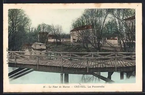 AK Créteil, La Passerelle sur la Marne