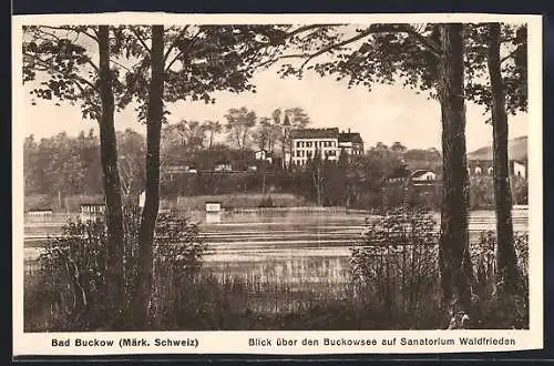 AK Bad Buckow, Blick über den Buckowsee auf das Sanatorium Waldfrieden