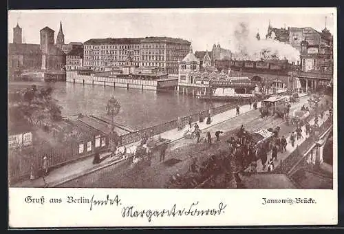 AK Berlin, Jannowitzbrücke mit Eisenbahn