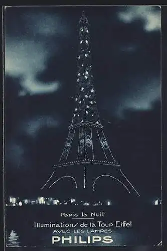AK Paris, Illuminations de la Tour Eiffel avec les Lampes Philips