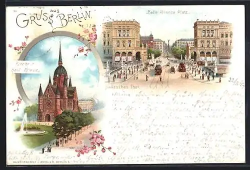 Lithographie Berlin-Kreuzberg, Hallesches Tor und Kirche zum Heiligen Kreuz, Strassenbahn