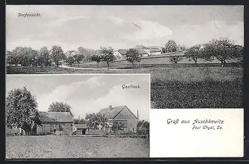AK Auschkowitz bei Uhyst /Sa., Ortsansicht und Gasthaus