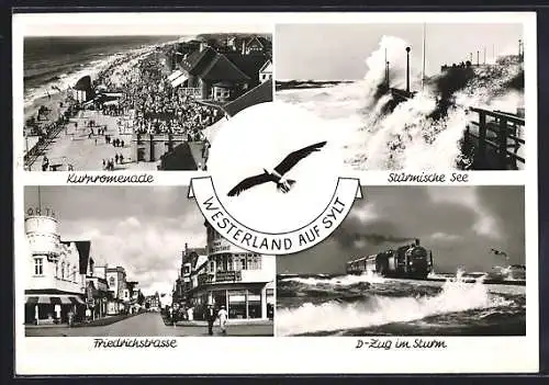 AK Westerland auf Sylt, Kurpromenade, Stürmische See, D-Zug im Sturm, Friedrichstrasse