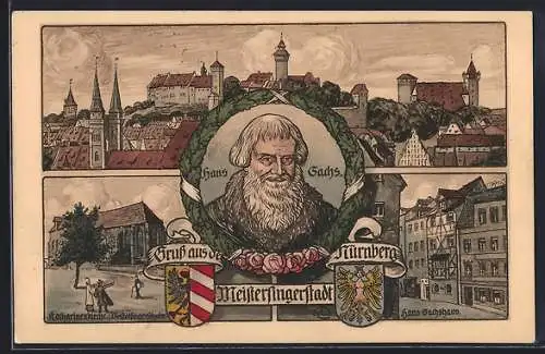 AK Nürnberg, Katharinenkirche, Hans Sachshaus, Hans Sachs im Porträt, Panorama und Wappen