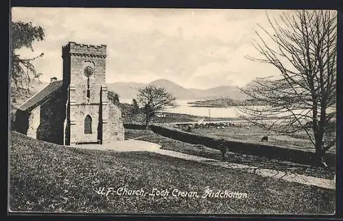 AK Ardchattan /Argyllshire, U. F. Church and Loch Creran