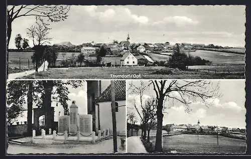 AK Thurndorf /Opf., Ortansichten und Denkmal