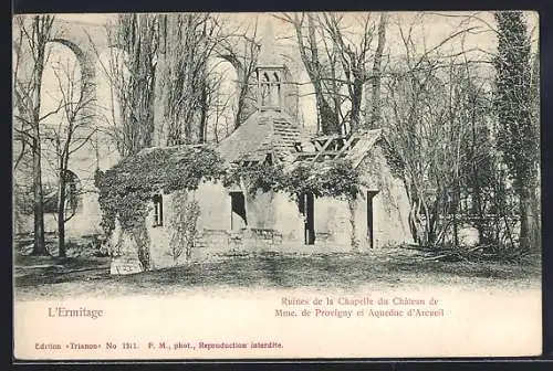 AK Arcueil, Ruines de la Chapelle du Château et Aqueduc d`Arcueil