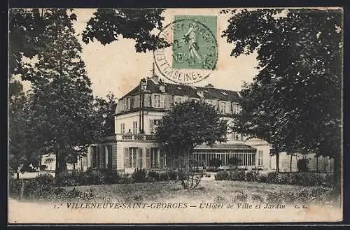 AK Villeneuve-Saint-Georges, L`Hôtel de Ville et Jardin