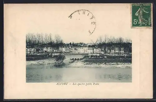 AK Alfort, Les quatre petits Ponts