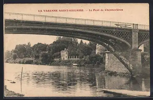 AK La Varenne Saint-Hilaire, Le Pont de Chennevières
