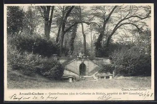 AK Arcueil-Cachan, Grotte-Fontaine de Catherine de Médicis, propriété de Msupme /sup Gosselin