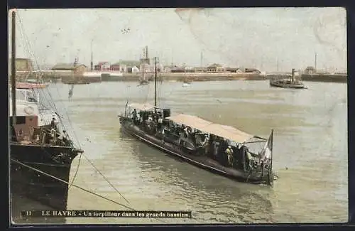 AK Le Havre, Un torpilleur dans les grands bassins, Torpedobot im Hafenbecken