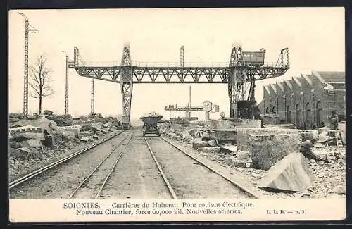 AK Soignies, Carrières du Hainaut, Pont roulant électrique