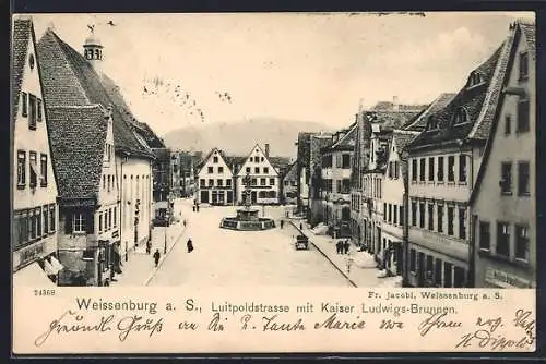 AK Weissenburg / Sand, Luitpoldstrasse mit Kaiser Ludwigs-Brunnen
