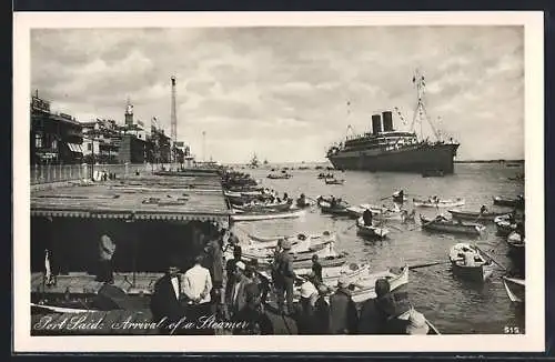 AK Port-Said, Arrival of a Steamer
