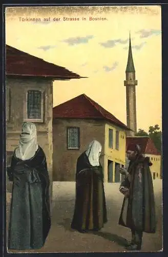 AK Bosnien, Türkinnen auf der Strasse