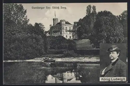 AK Schloss Berg /Starnberger See, Ortsansicht vom Wasser, Portrait König Ludwig II.