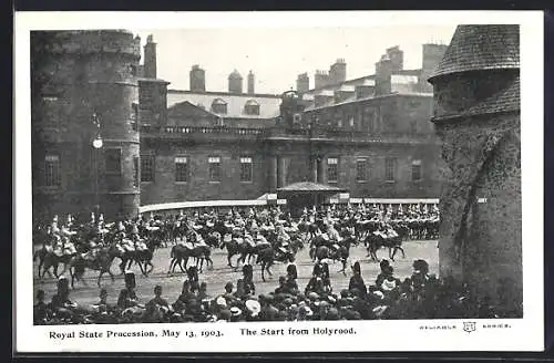 AK Edinburgh, Royal State Procession 1903, The Start from Holyrood