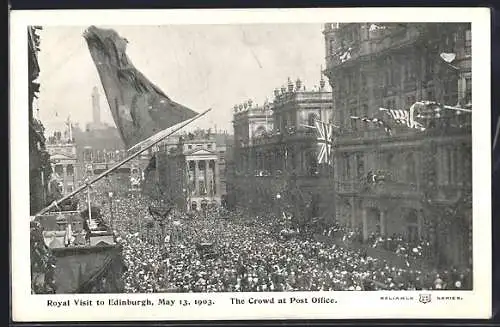 AK Edinburgh, Royal Visit 1903, The Crowd at Post Office