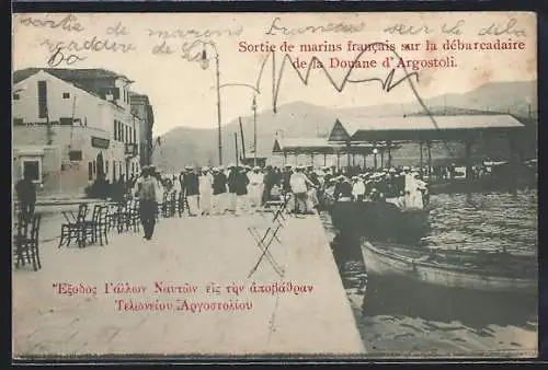 AK Argostoli, Sortie de marins francais sur la debarcadaire de la Douane d`Argostoli