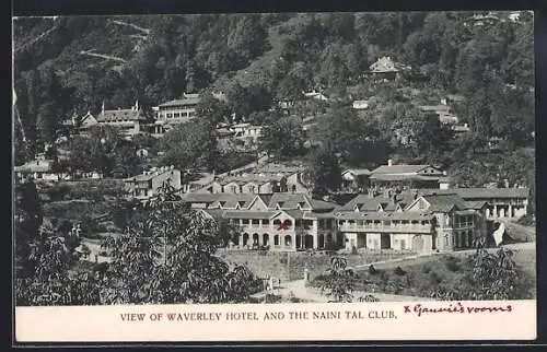 AK Naini Tal, View of Waverley Hotel and The Naini Tal Club