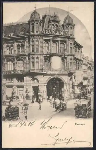 AK Berlin, Passge am Panopticum mit Strassenbahn, Friedrichstrasse Ecke Behrenstrasse