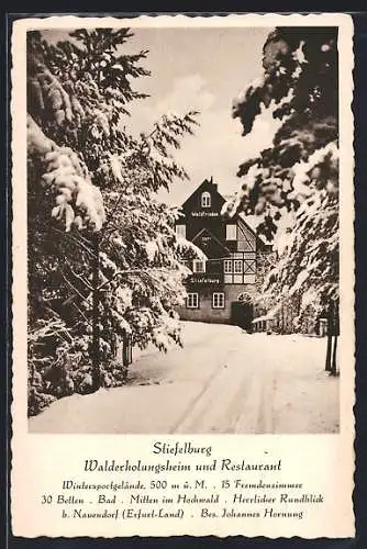 AK Nauendorf / Thür., Walderholungsheim und Restaurant Stiefelburg