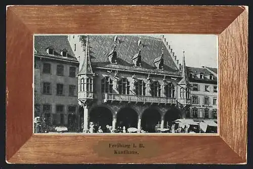 AK Freiburg i. B., Partie am Kaufhaus, Bilderrahmen-Passepartout